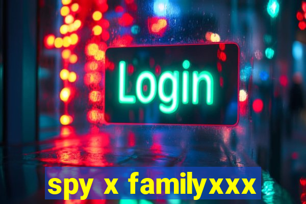 spy x familyxxx